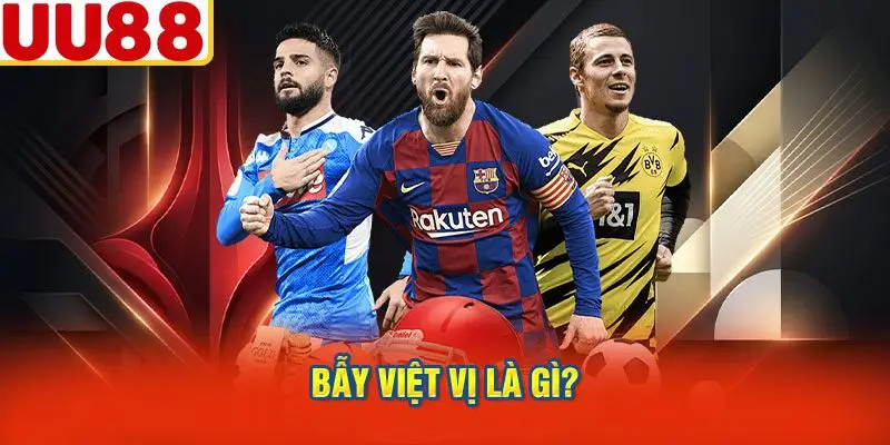 Bẫy Việt Vị Là Gì?