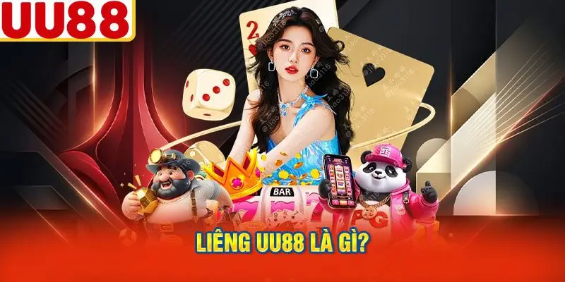 Liêng UU88 Là Gì?