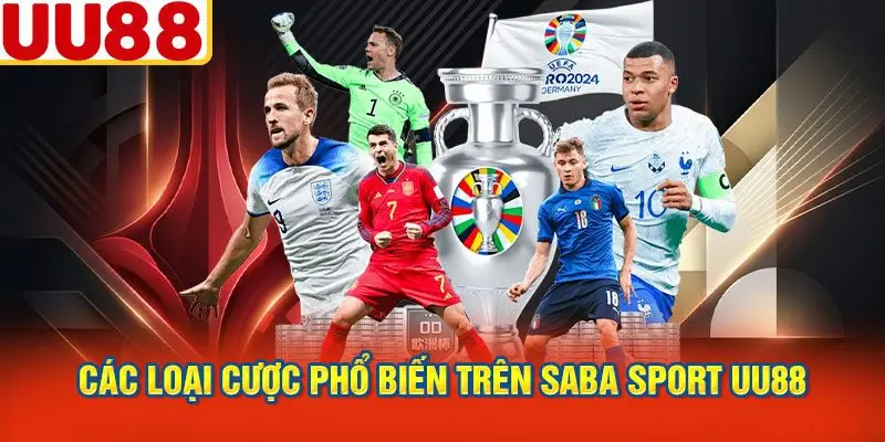 Các Loại Cược Phổ Biến Trên Saba Sport UU88