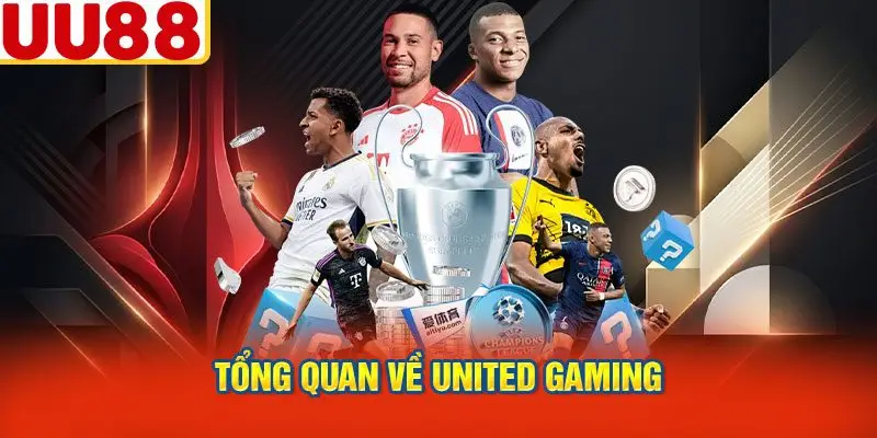 Tổng Quan Về United Gaming